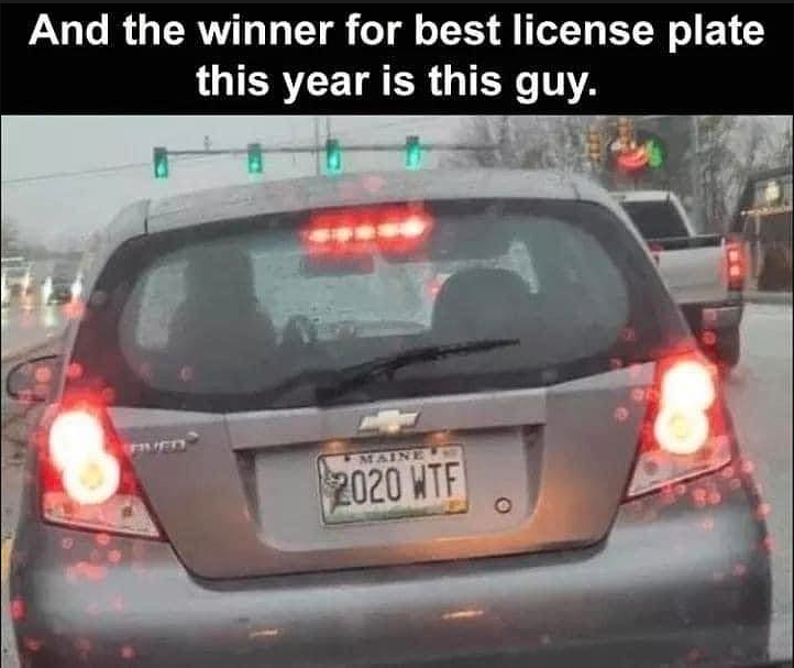 52274085_Licenseplate2020WTF.png.e35f5c25c56ab9f97f99db177e3b8836.png