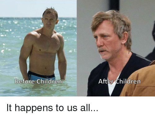 before-childrem-after-children-it-happens-to-us-all-37098280.png.bbcb7d96c6407d8660d705da605b6d48.png