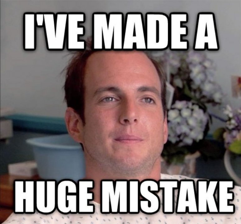 Ivemadeahugemistake.jpeg