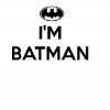 I'm BATMAN